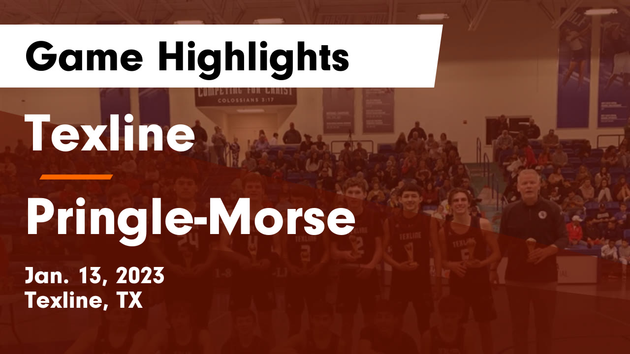 Texline vs PringleMorse Game Highlights Jan. 13, 2023 Texline High