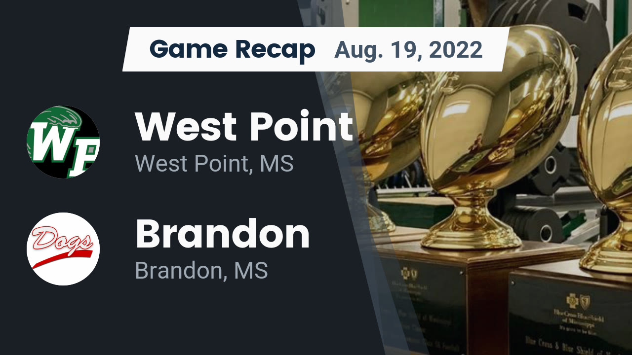 Recap West Point vs. Brandon 2022 West Point High highlights Hudl