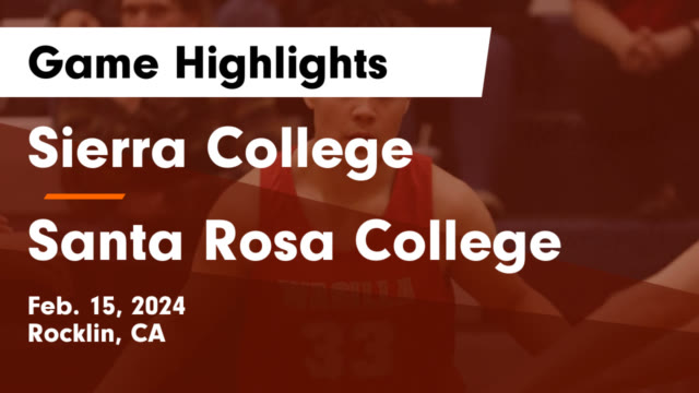 Sierra Men's Basketball - Sierra College - Rocklin, California - Basketball  - Hudl