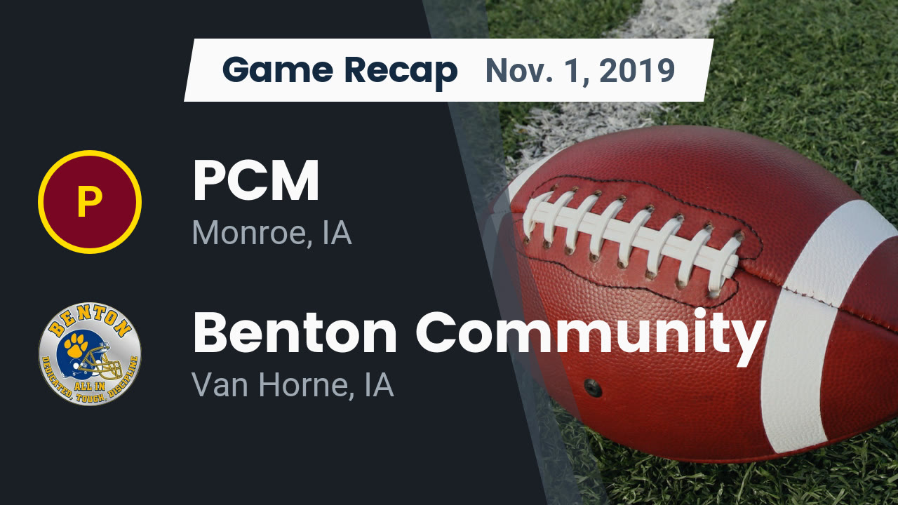 Pcm Hs Football Video Recap Pcm Vs Benton Community 2019
