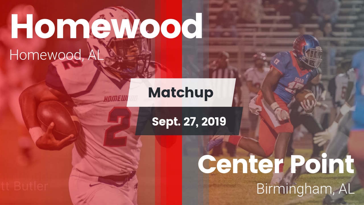 Homewood Hs Football Video Matchup Homewood Vs Center Point