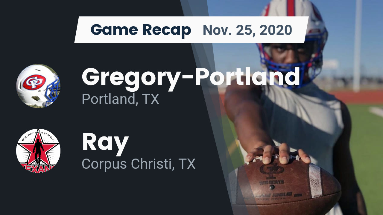 GregoryPortland HS Football Video "Recap GregoryPortland vs. Ray