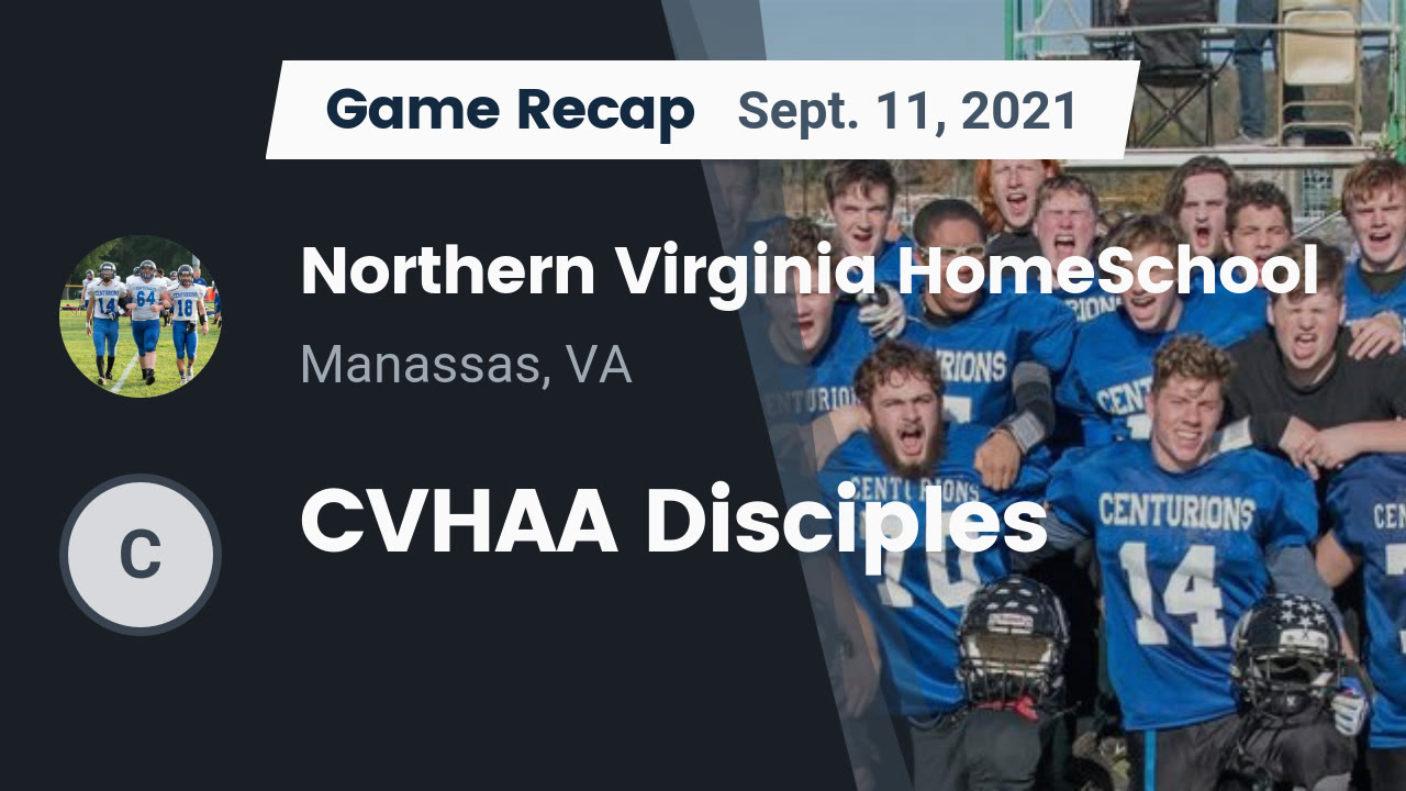 Recap Northern Virginia HomeSchool vs. CVHAA Disciples 2021 Northern