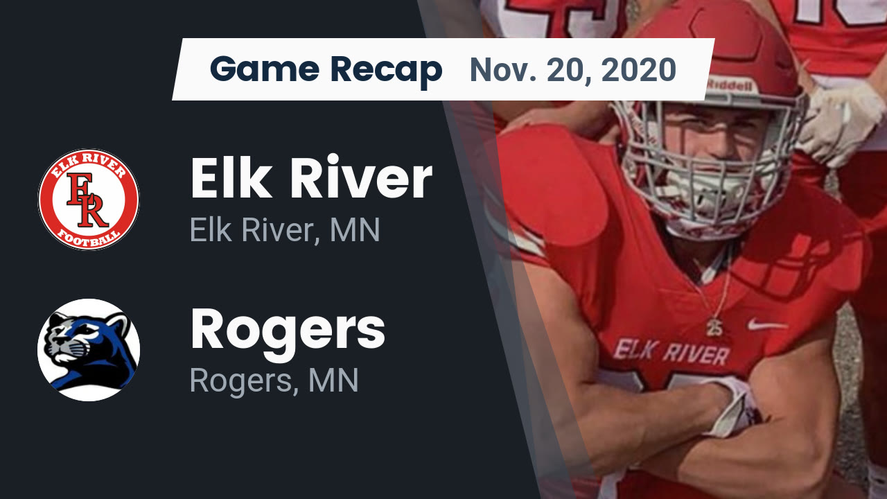 Elk River HS Football Video "Recap: Elk River vs. Rogers 2020" | MaxPreps Elk River HS Football Video "Recap: Elk River vs. Rogers 2020" | MaxPreps