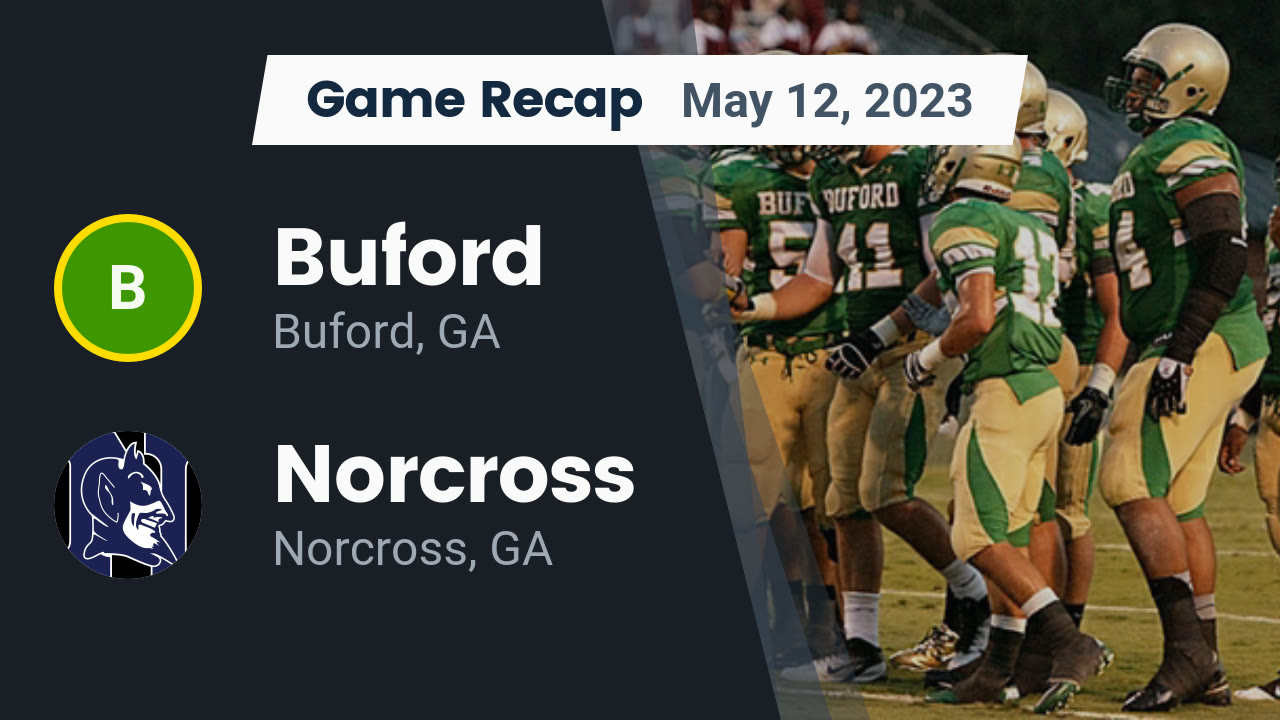 Recap Buford Vs Norcross 2023 Buford High School Highlights Hudl recap-buford-vs-norcross-2023-buford-high-school-highlights-hudl