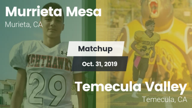 Mesa Freshmen Football Murrieta Mesa High School Murieta