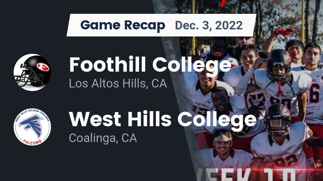 Recap Foothill College vs. West Hills College 2022 Foothill College