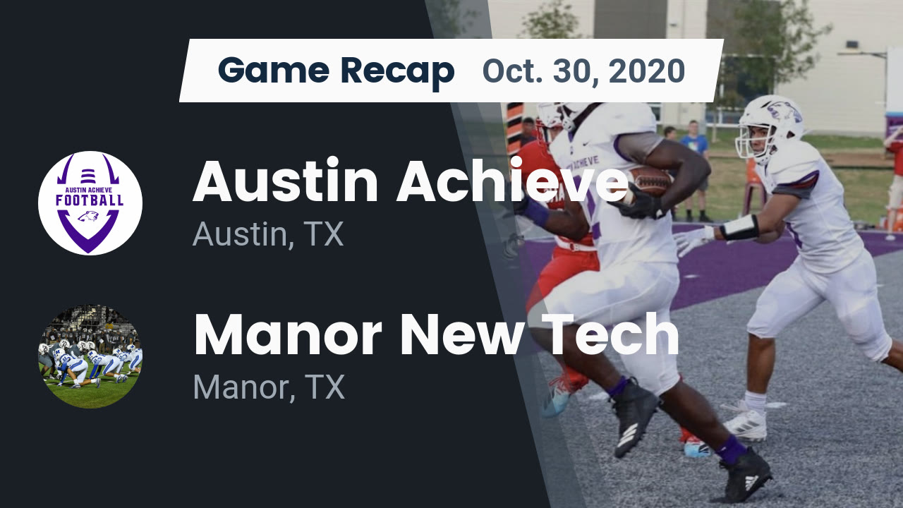 Austin Achieve HS Football Video "Recap Austin Achieve vs. Manor New