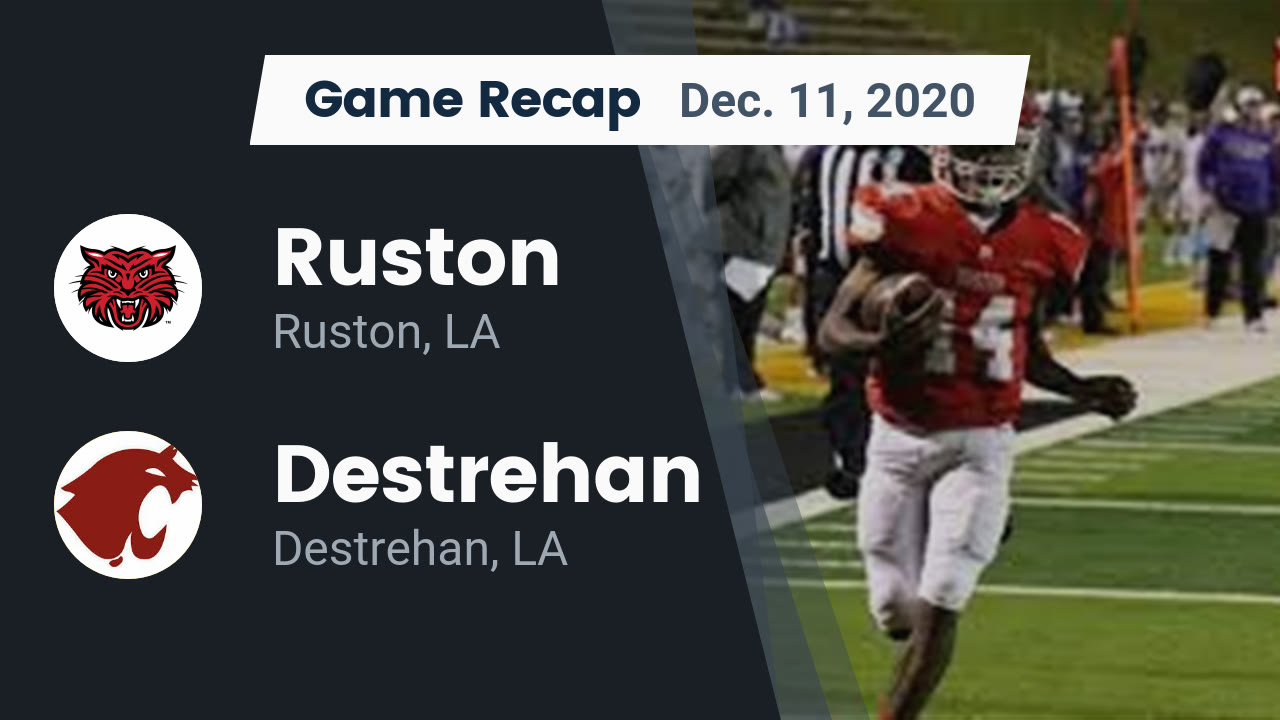 Ruston HS Football Video "Recap: Ruston vs. Destrehan 2020" | MaxPreps Ruston HS Football Video "Recap: Ruston vs. Destrehan 2020" | MaxPreps