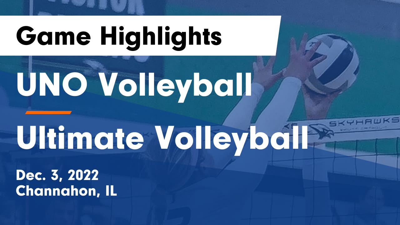 UNO Volleyball vs Ultimate Volleyball Game Highlights Dec. 3, 2022