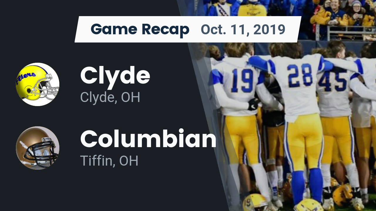 Clyde Hs Football Video Recap Clyde Vs Columbian 2019 Maxpreps