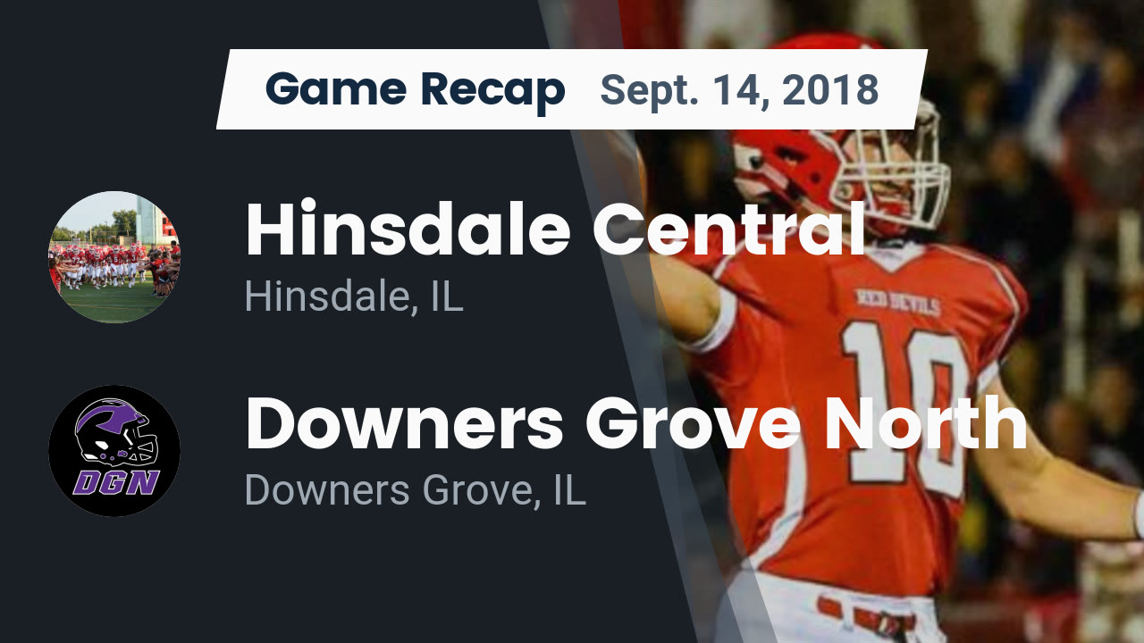 Hinsdale Central Hs Football Video Recap Hinsdale Central Vs