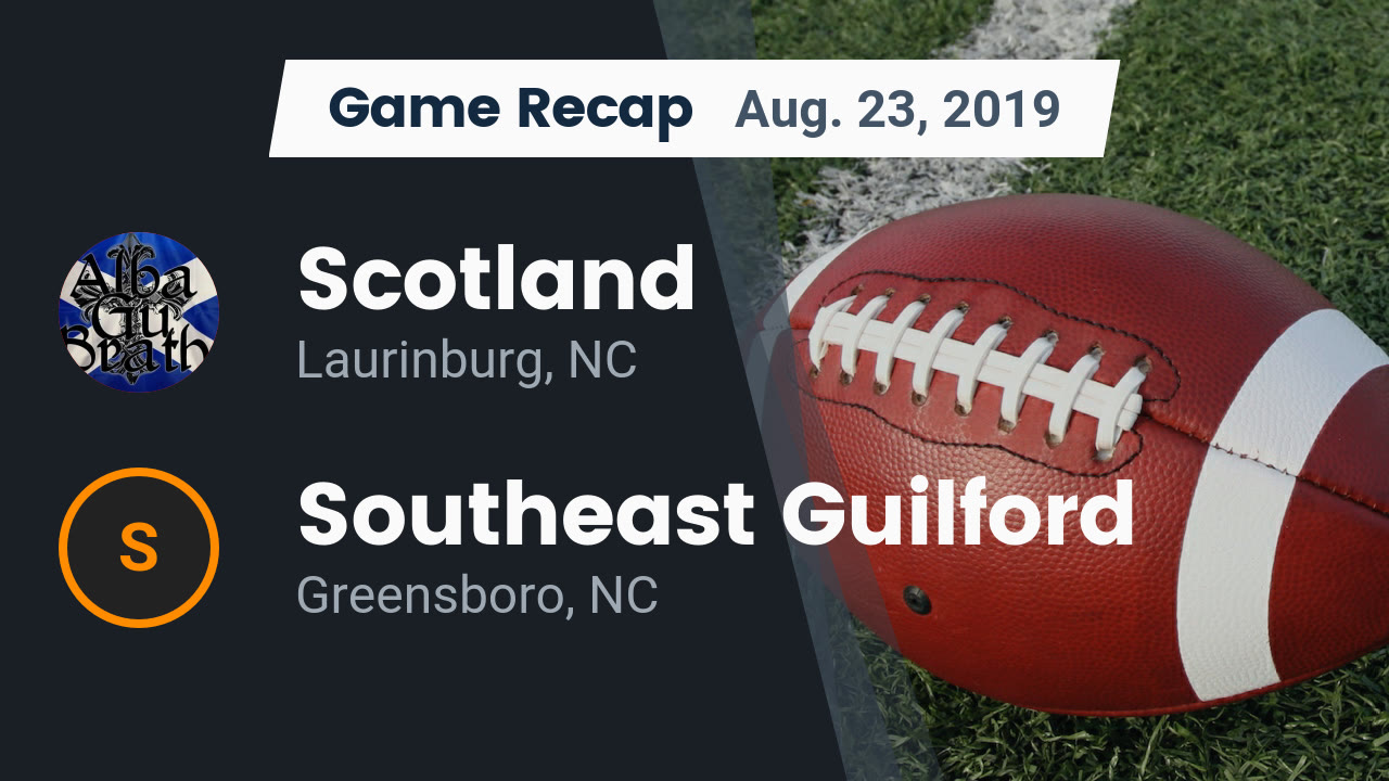 Scotland Hs Football Video Recap Scotland Vs Southeast Guilford