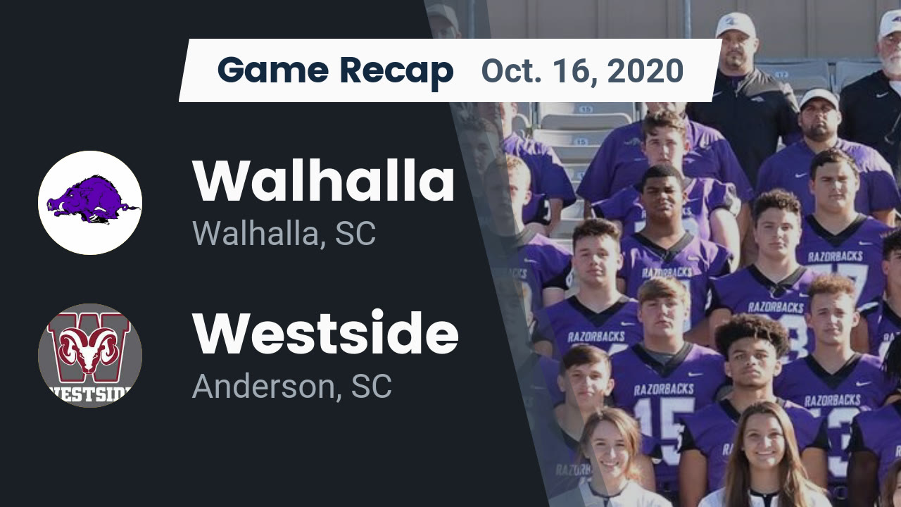 Walhalla HS Football Video "Recap Walhalla vs. Westside 2020" MaxPreps