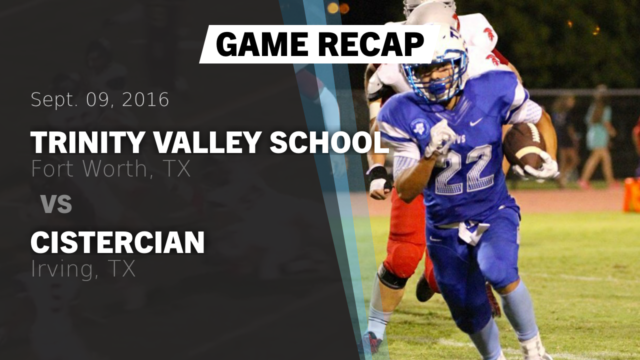 Boys Varsity Football Trinity Valley School Fort Worth Texas