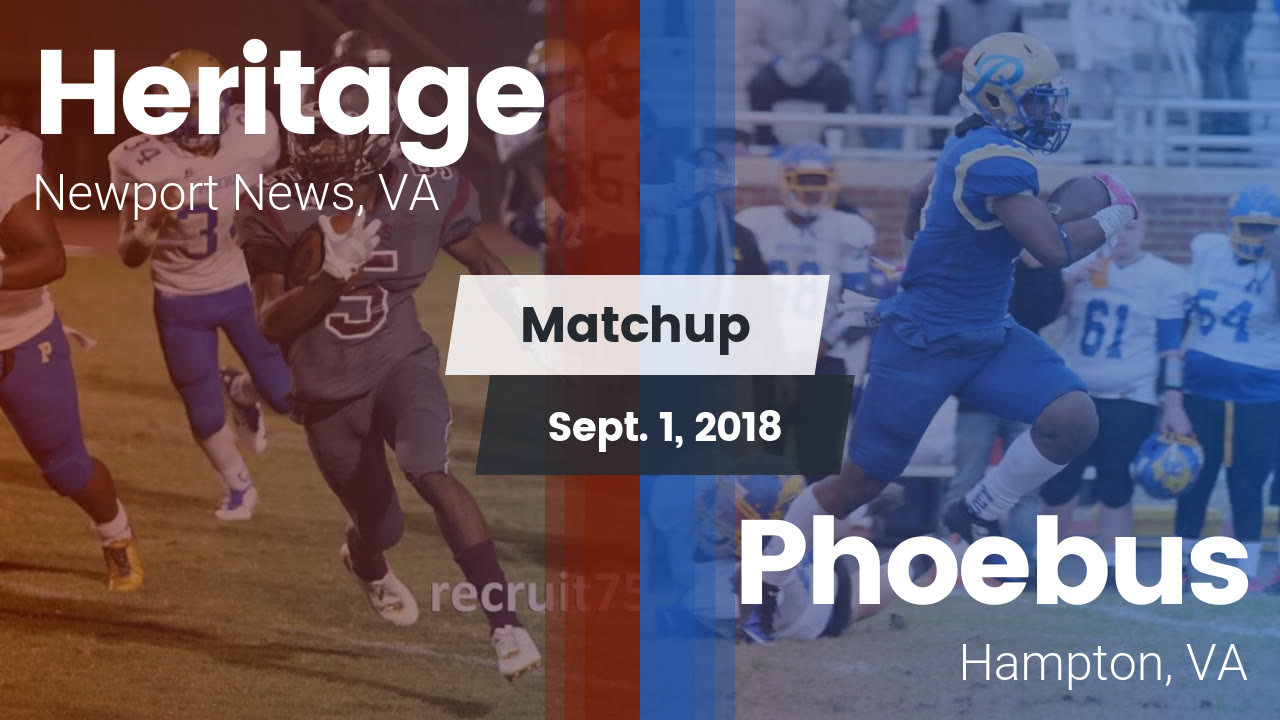 Matchup Heritage Vs Phoebus 18 Heritage Highlights Hudl Matchup Heritage Vs Phoebus 18 Heritage Highlights Hudl