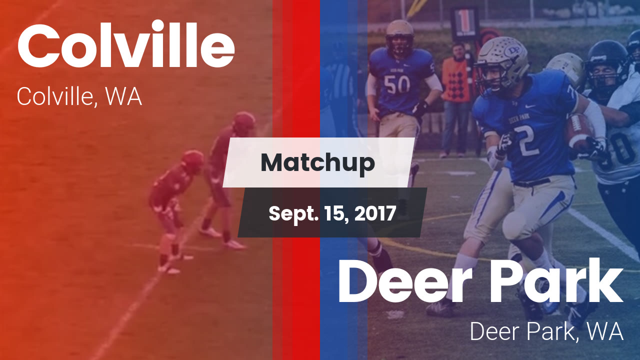 Colville Hs Football Video Matchup Colville Vs Deer Park 2017