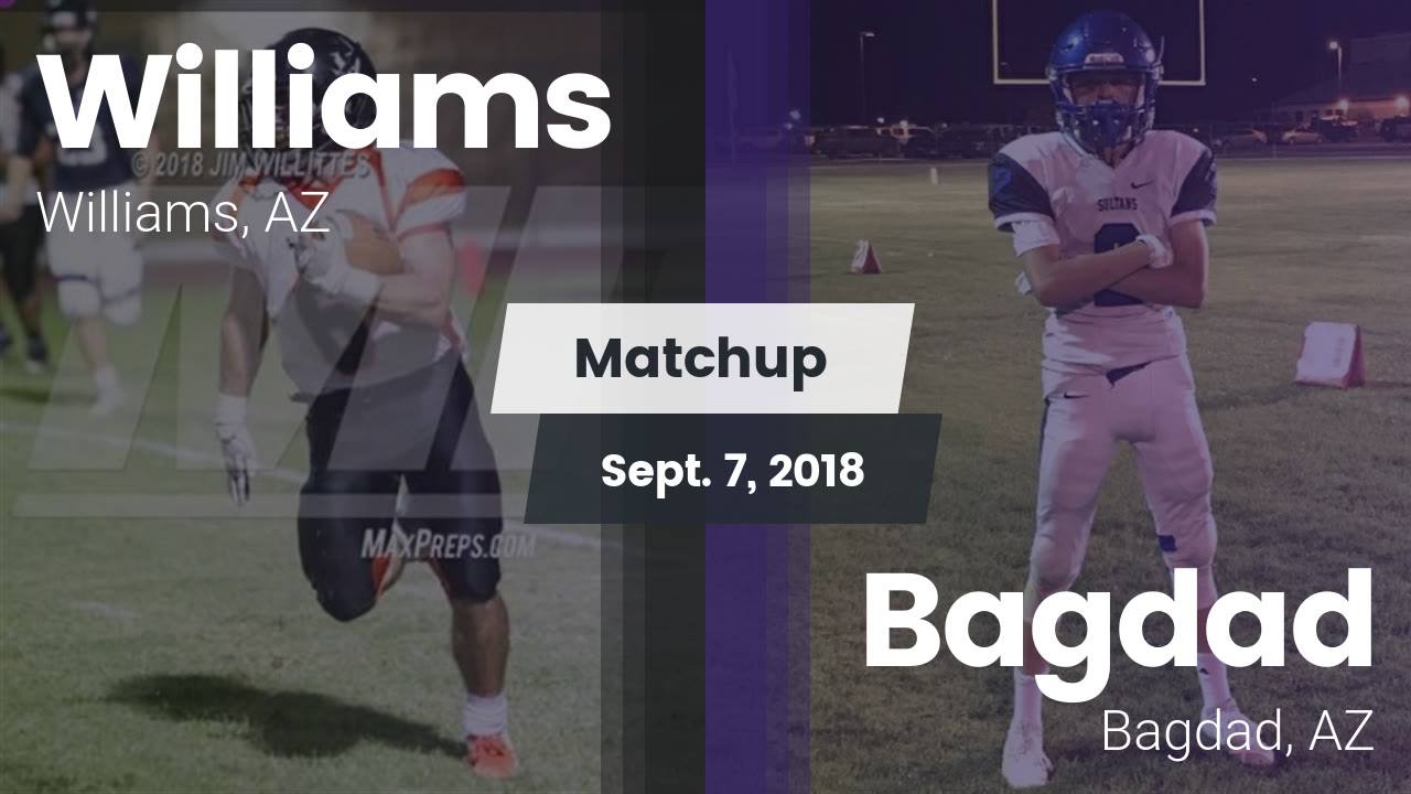 Williams Hs Football Video Matchup Williams Vs Bagdad 2018