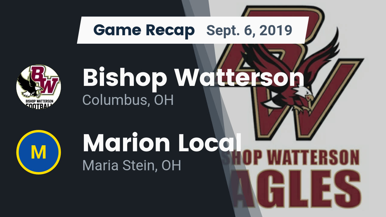Watterson HS Football Video "Recap Watterson vs. Marion