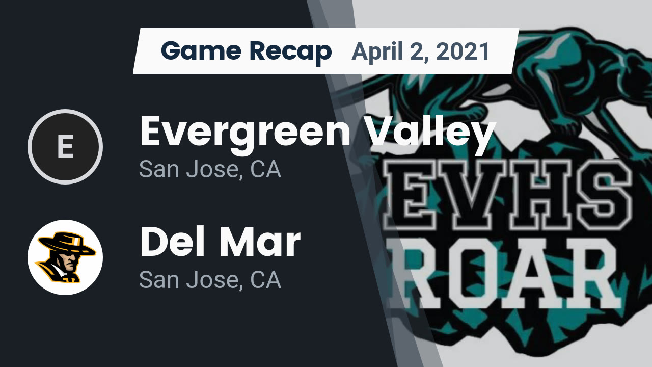 Evergreen Valley HS Football Video "Recap: Evergreen Valley vs. Del Mar Evergreen Valley HS Football Video "Recap: Evergreen Valley vs. Del Mar