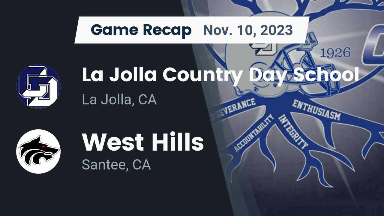 Recap La Jolla Country Day School vs. West Hills 2023 La Jolla