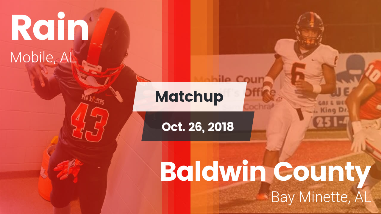 Football Game Recap Baldwin County Vs Rain Maxpreps