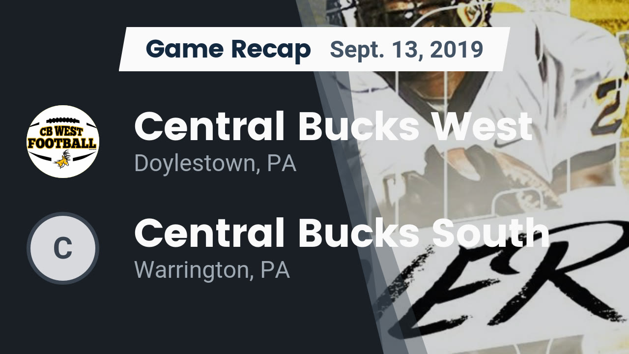 Central Bucks West HS Football Video "Recap Central Bucks West vs