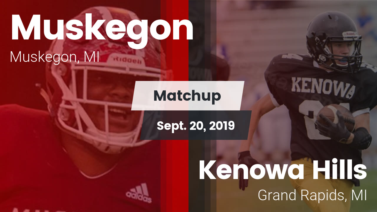 Muskegon Hs Football Video Matchup Muskegon Vs Kenowa Hills
