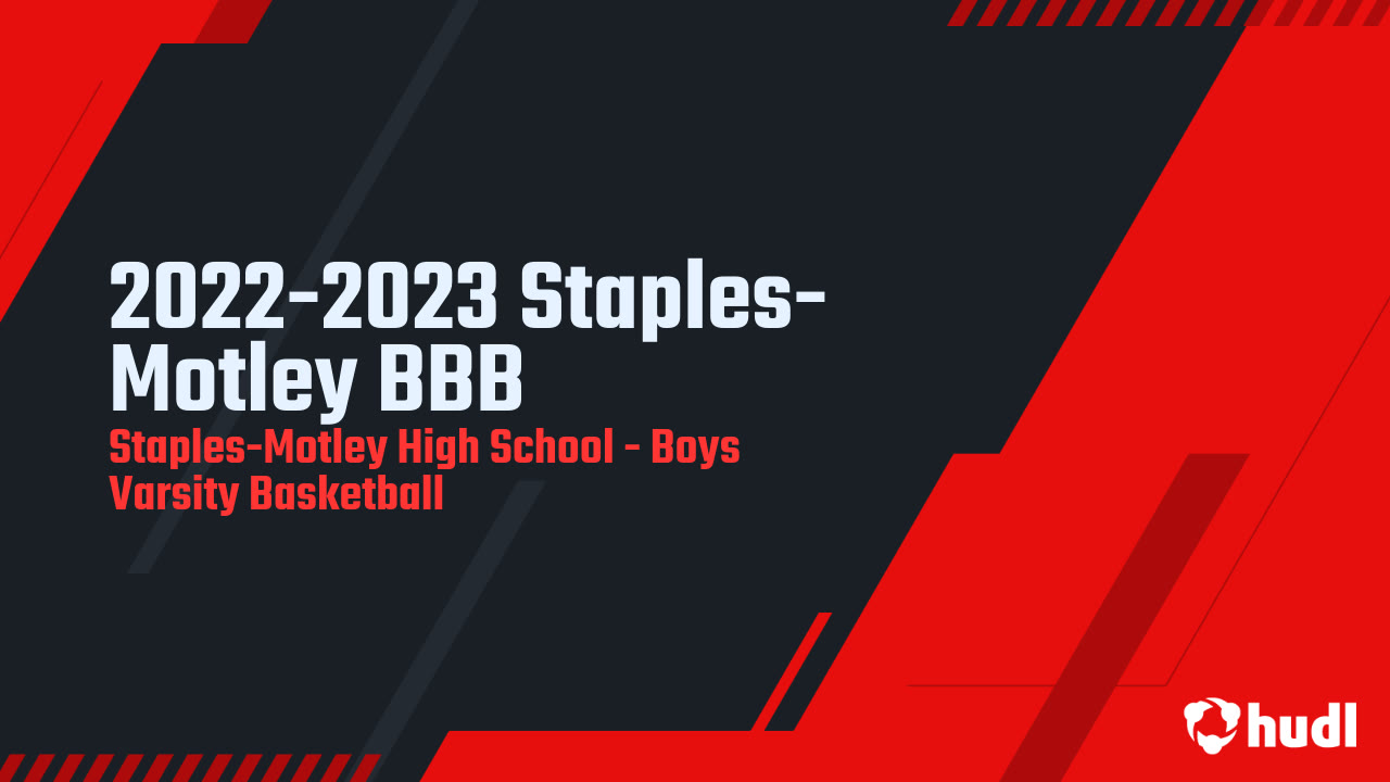 20222023 StaplesMotley BBB StaplesMotley High highlights Hudl
