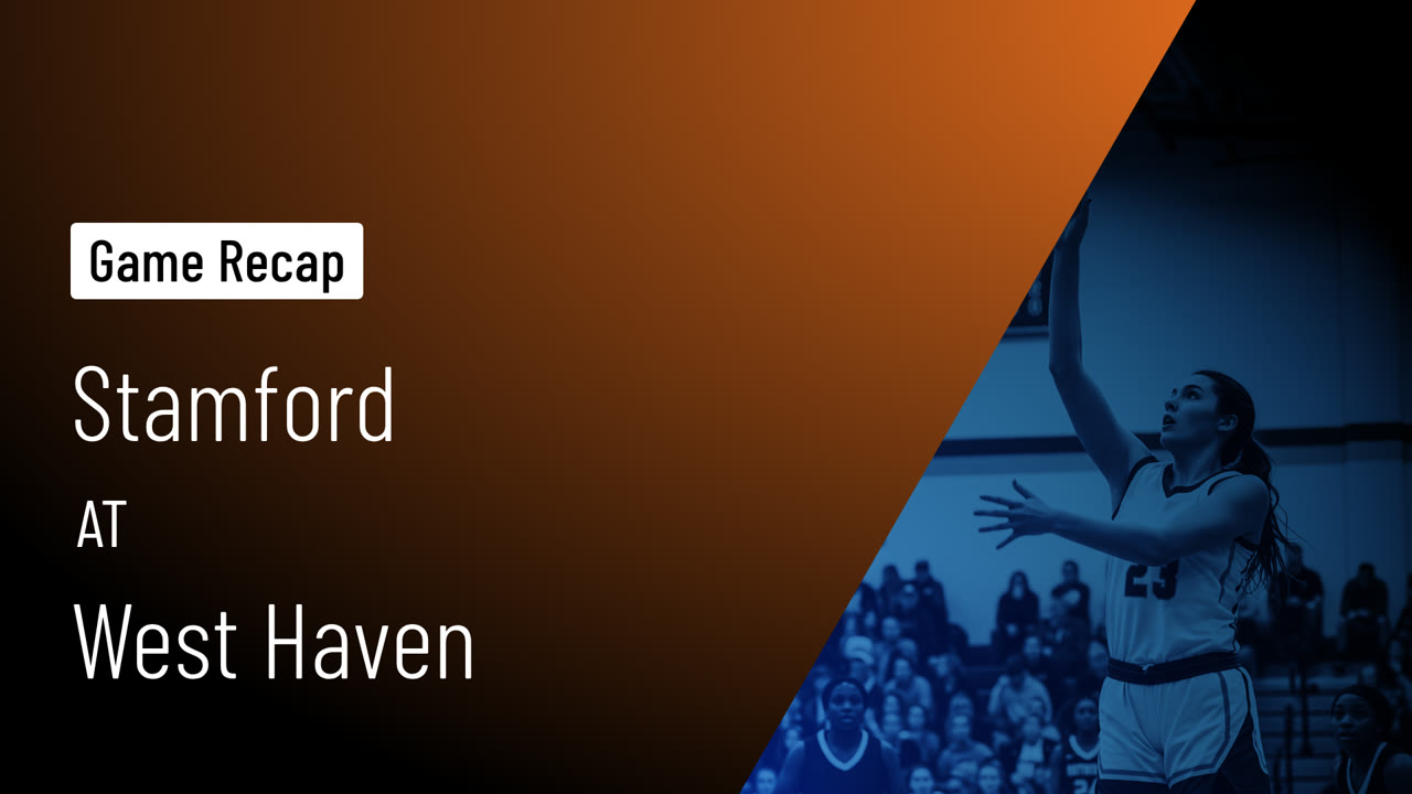 Stamford  vs West Haven  Game Highlights - Dec. 12, 2025