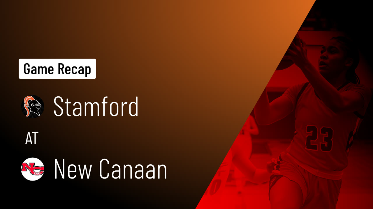 Stamford  at New Canaan  • Game Recap • Jan 27, 2026