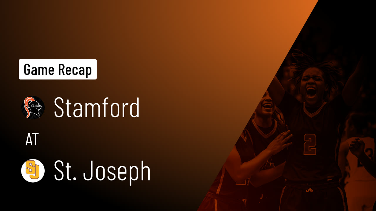 Stamford  at St. Joseph  • Game Recap • Feb 26, 2026