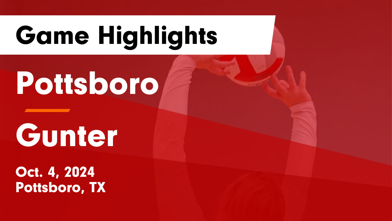 Pottsboro vs Gunter Game Highlights - Oct. 4, 2024 - Pottsboro High ...