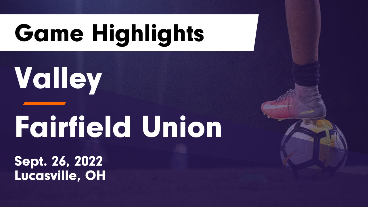 Videos Valley Indians (Lucasville, OH) Varsity Soccer