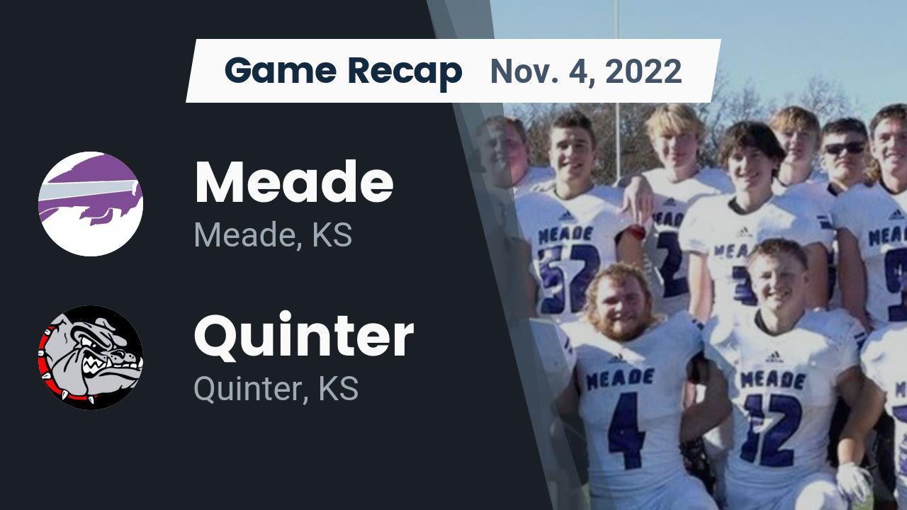 Videos Meade Buffaloes (Meade, KS) Varsity Football