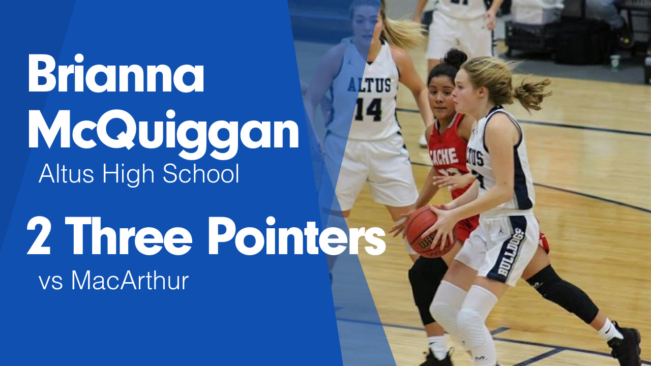 Brianna Mcquiggan S Altus Ok Video 2 Three Pointers Vs