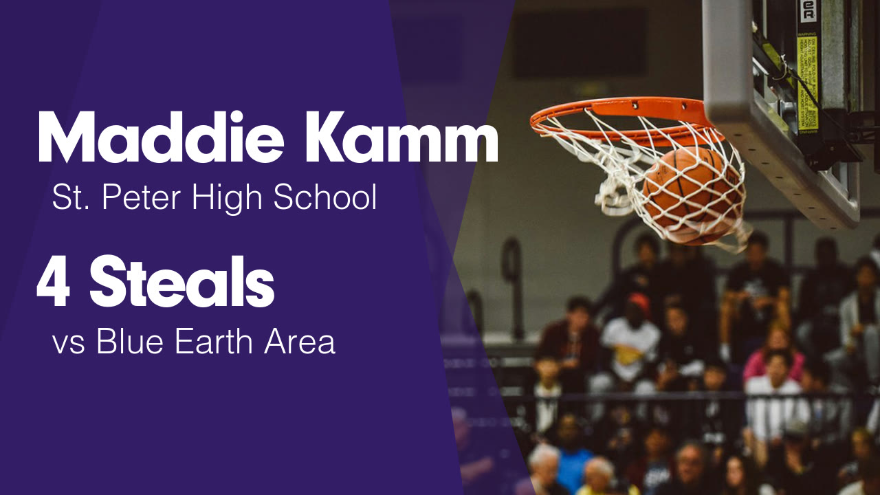 Maddie Kamm S St Peter Mn Video 4 Steals Vs Blue Earth Area Maxpreps