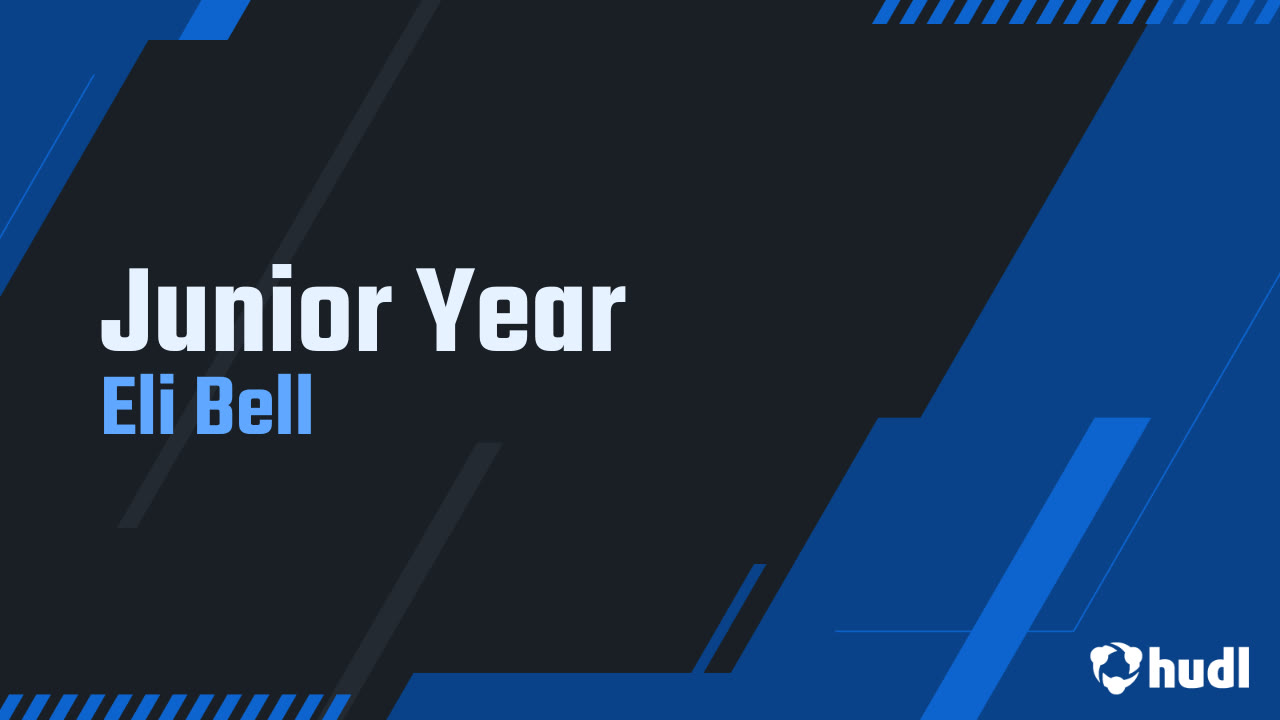 Eli Bell - 2024 Junior Season Highlights
