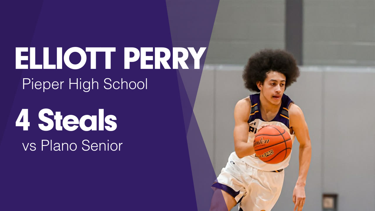 4 Steals vs Plano Senior - ELLIOTT PERRY highlights - Hudl