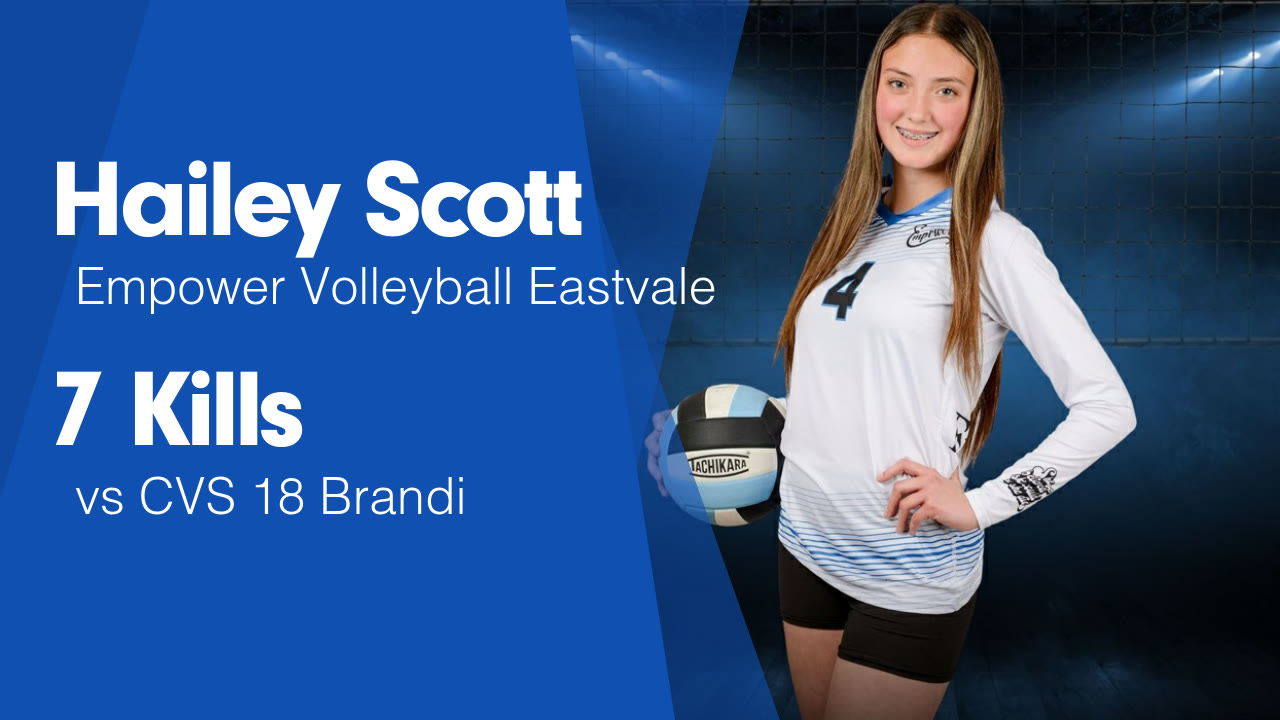 7 Kills vs CVS 18 Brandi - Hailey Scott highlights - Hudl