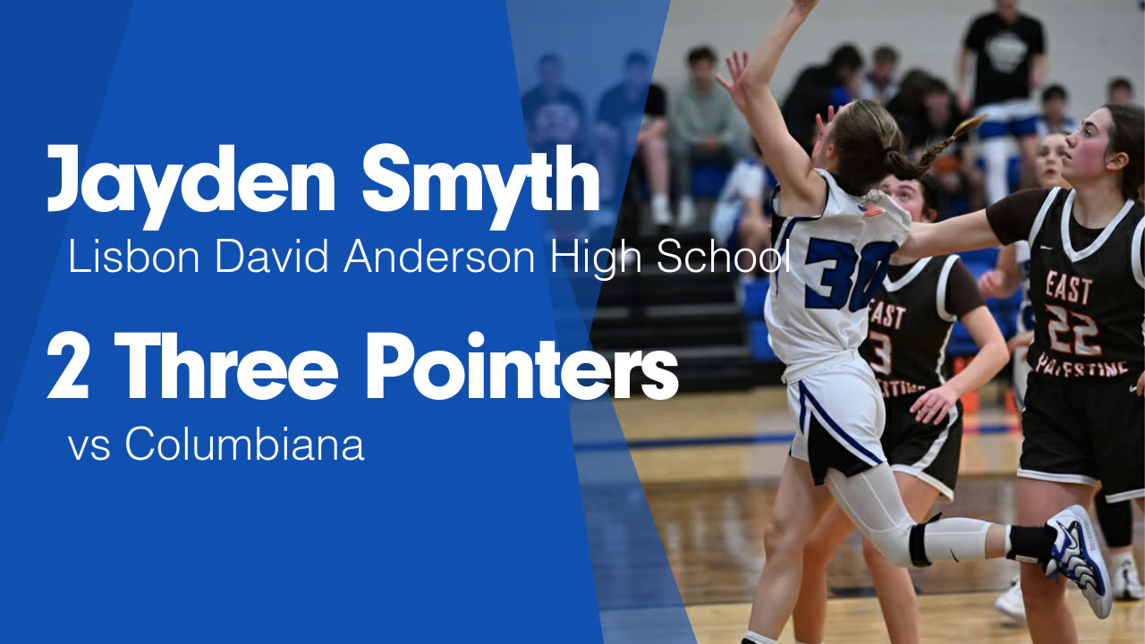 2 Three Pointers vs Columbiana - Jayden Smyth highlights - Hudl