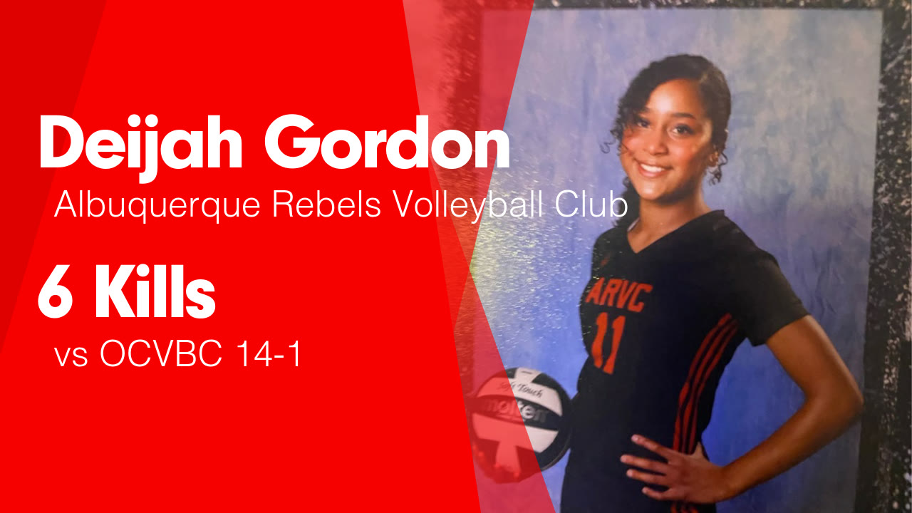 6 Kills vs OCVBC 14-1 - Deijah Gordon highlights - Hudl