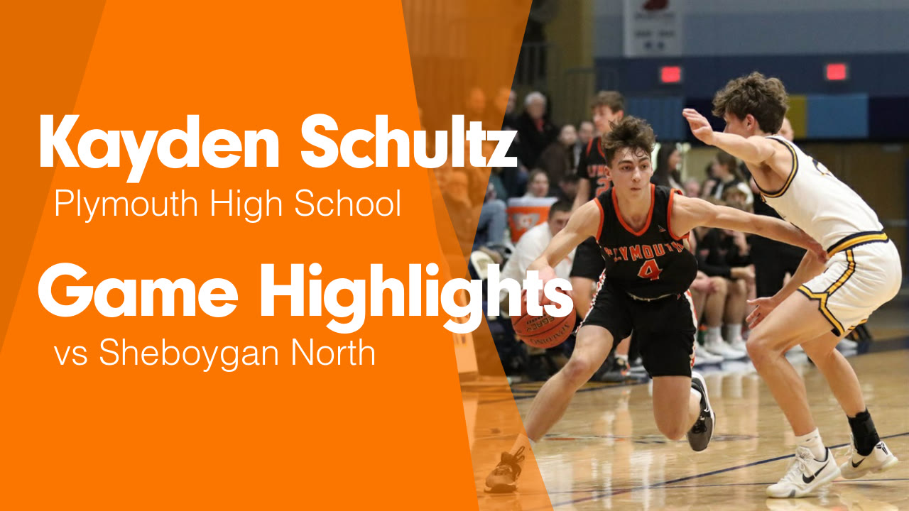 Game Highlights vs Sheboygan North - Kayden Schultz highlights - Hudl