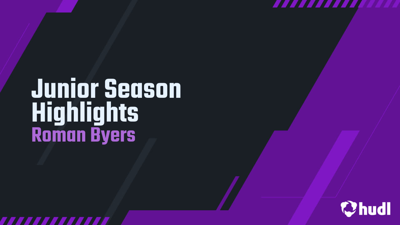 Roman Byers Jr Junior year highlights