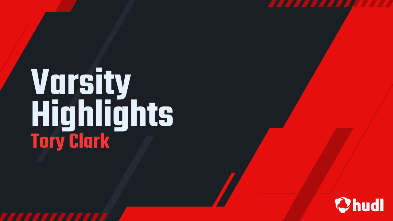 Tory Clark Freshman Highlights