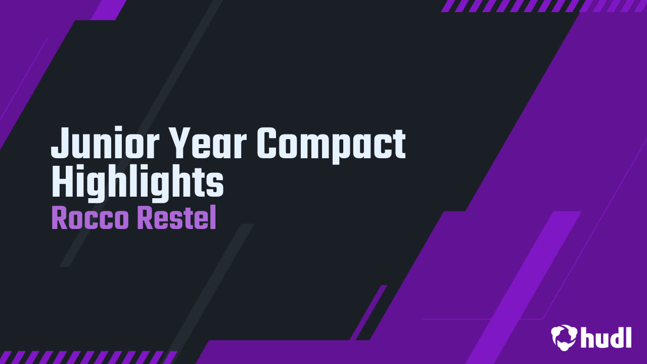 Junior Year Compact Highlights - Rocco Restel highlights - Hudl