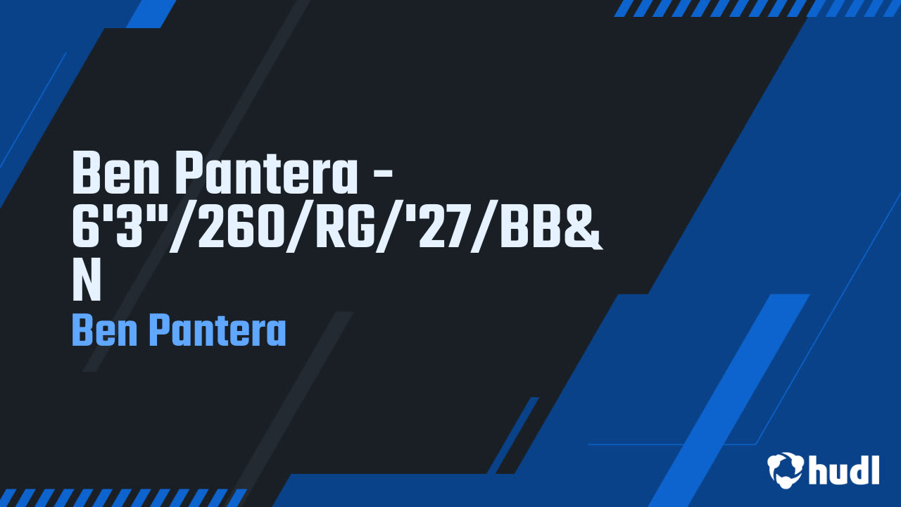 Ben Pantera - 6'3