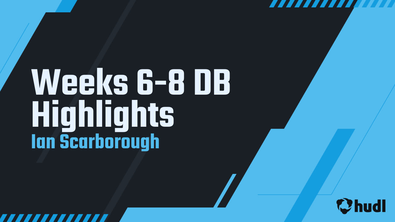 Weeks 6-8 DB Highlights