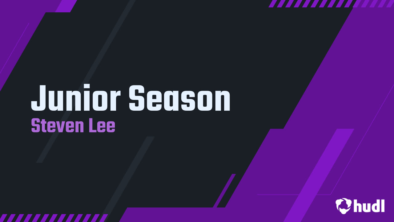Junior Season - Steven Lee highlights - Hudl