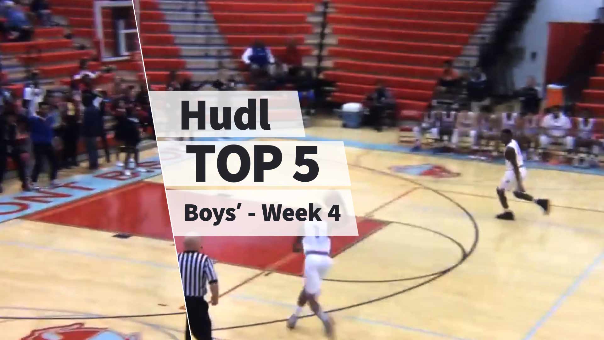 2018 Hudl Top 5 Boys' Basketball Week 4 Top 5 Boys' Basketball